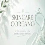 Skincare coreano