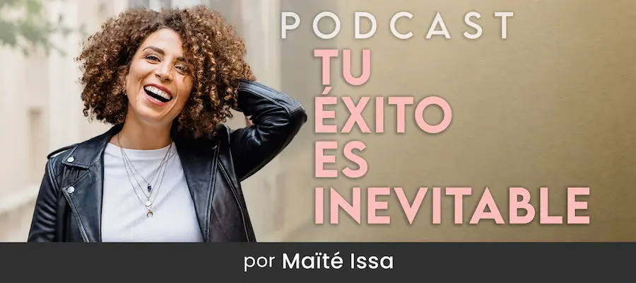Podcast Maite Issa
